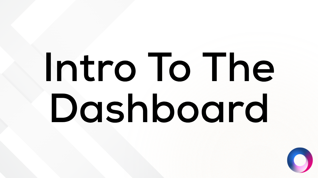 Understanding Your Dashboard
